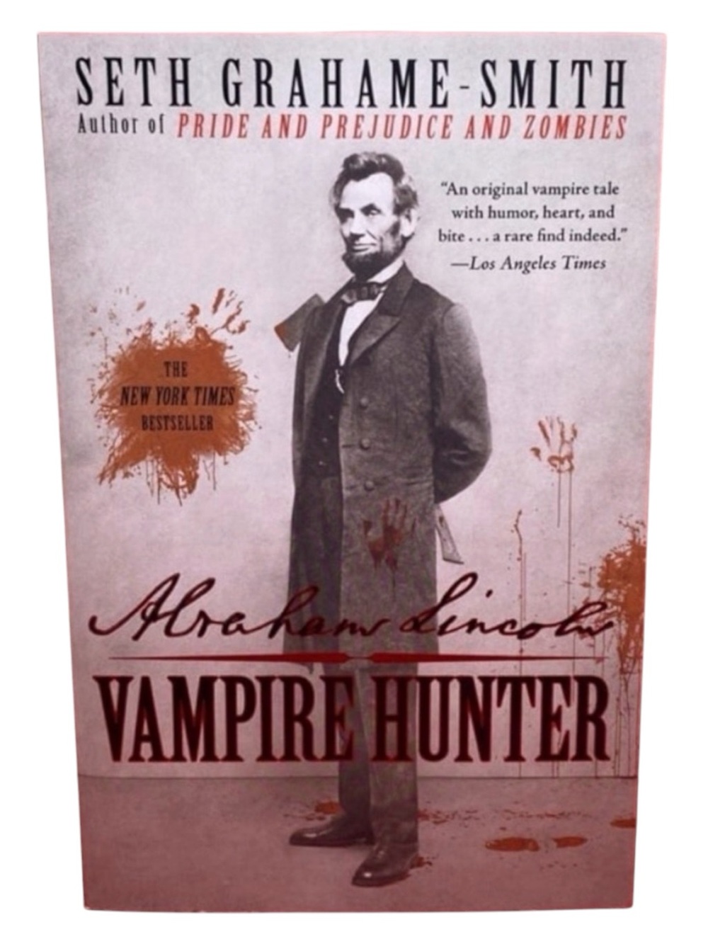 Abraham Lincoln: Vampire Hunter by Seth Grahame-Smith - Paperback